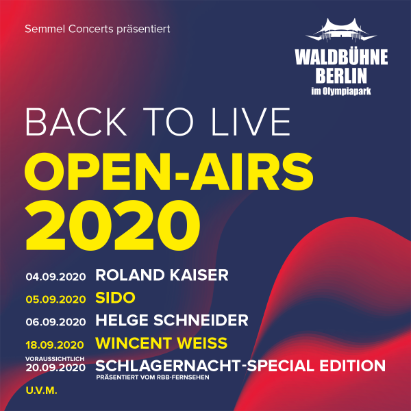 Back to Live – weitere Künstler für die Waldbühne Berlin im September bestätigt!